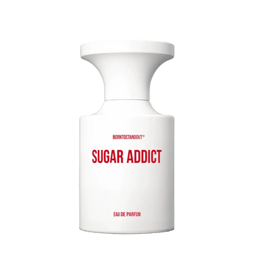 BORNTOSTANDOUT Sugar Addict