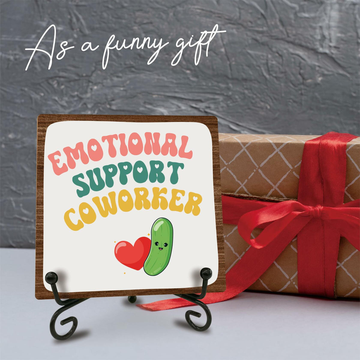 Emotional Support Coworker Wood Sign Plaque 5" with Metal Stand
