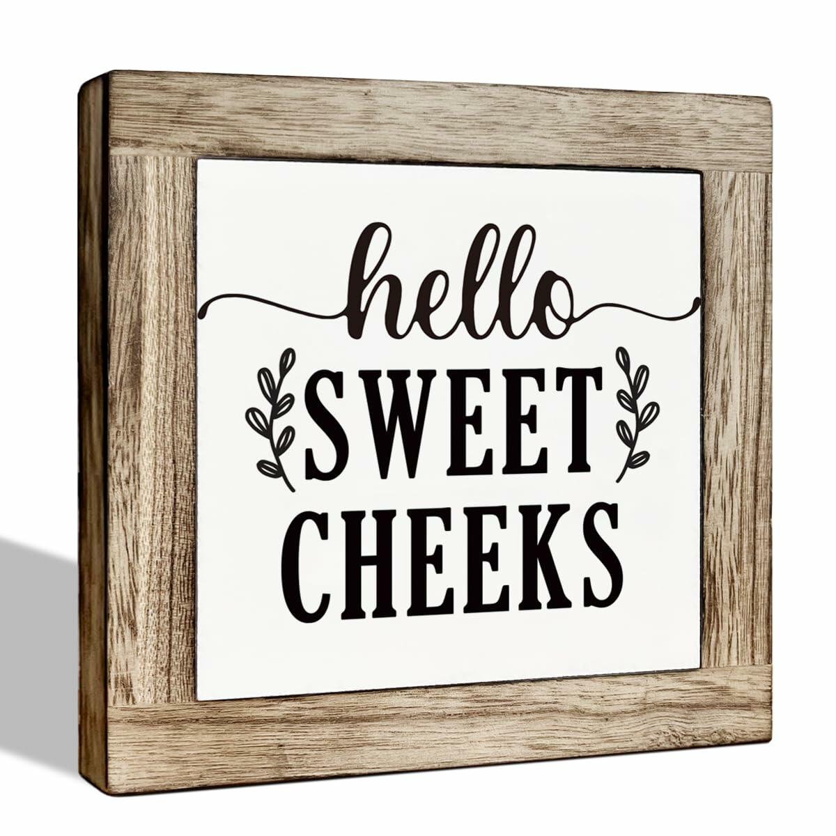 Farmhouse Rustic Wooden Bathroom Sign 'Hello Sweet Cheeks' Plaque Decor