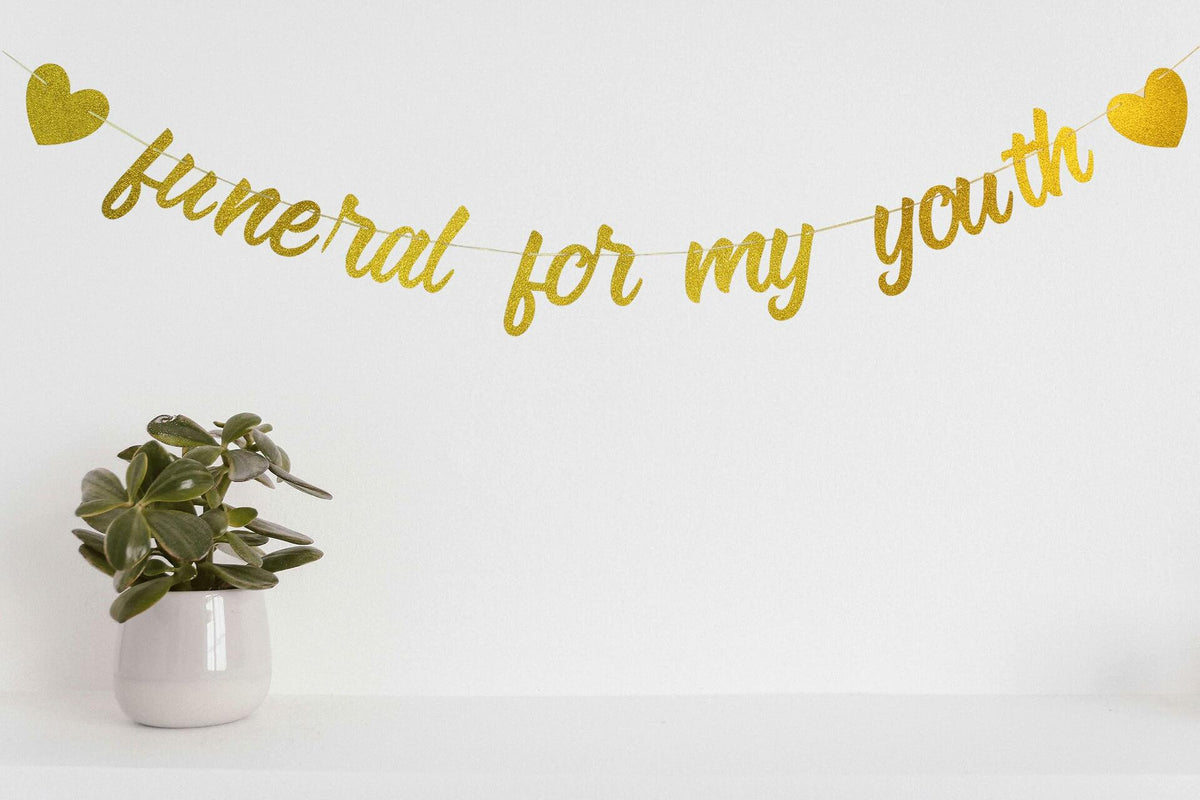 zxyxka Gold Glitter Funeral for My Youth Birthday Party Banner