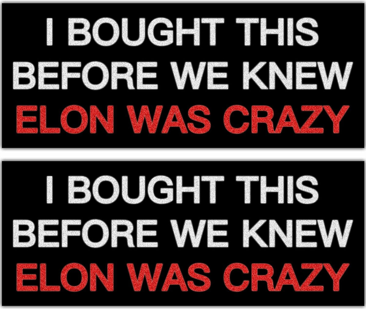 Funny Car Bumper Sticker 7.5x3 in Black 2 Pack – Humor Auto Decal Set