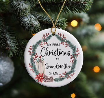 My First Christmas As Grandmother 2025 Ornament - New Grandmother - Pregnancy