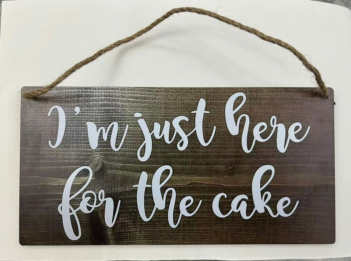 GUQFF “I’m Just Here for the Cake” Wedding Sign – Rustic Ring Bearer Wood Sign