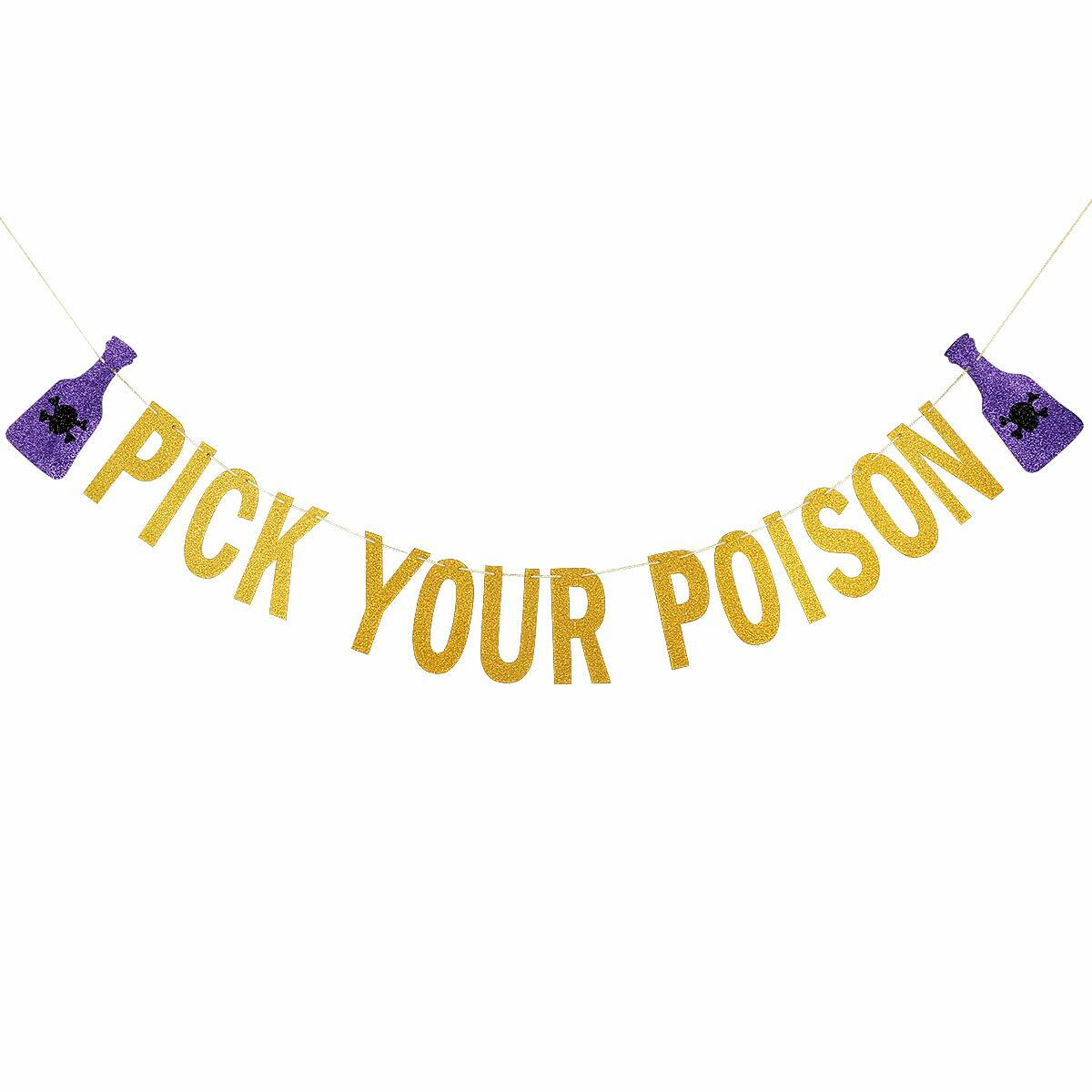 LeeSky Gold Glitter Pick Your Poison Halloween Party Banner Paper Letter Print